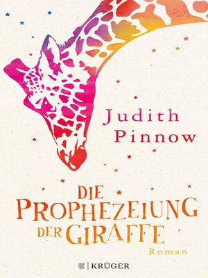 cover image of Die Prophezeiung der Giraffe